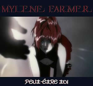Mylène Farmer - Peut-être toi